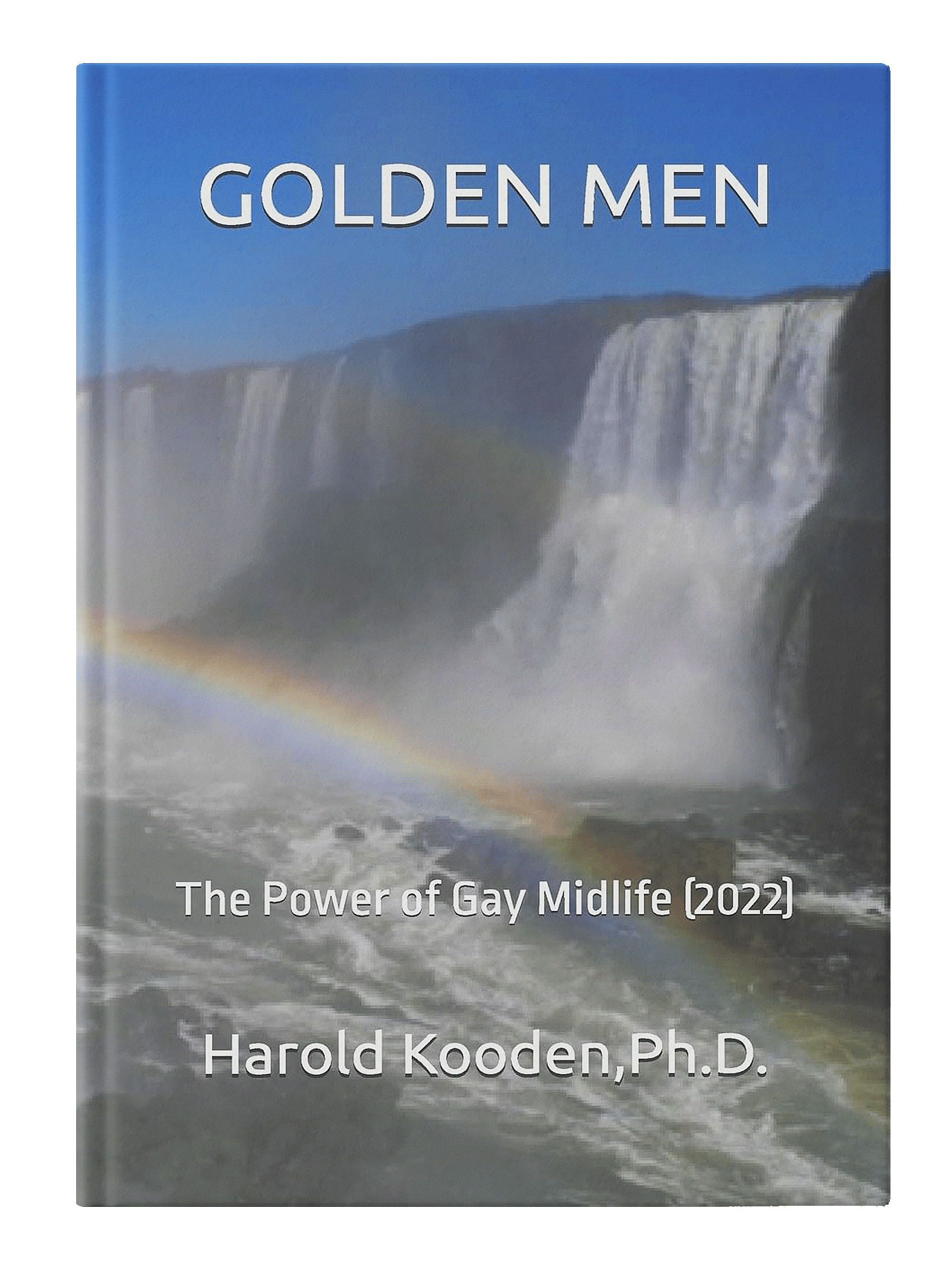 A book cover titled "GOLDEN MEN - The Power of Gay Midlife (2022)" by Harold Kooden, featuring a waterfall with a rainbow in front of it.